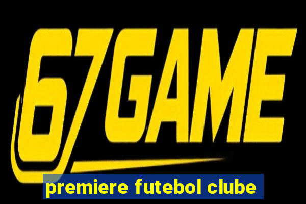 premiere futebol clube